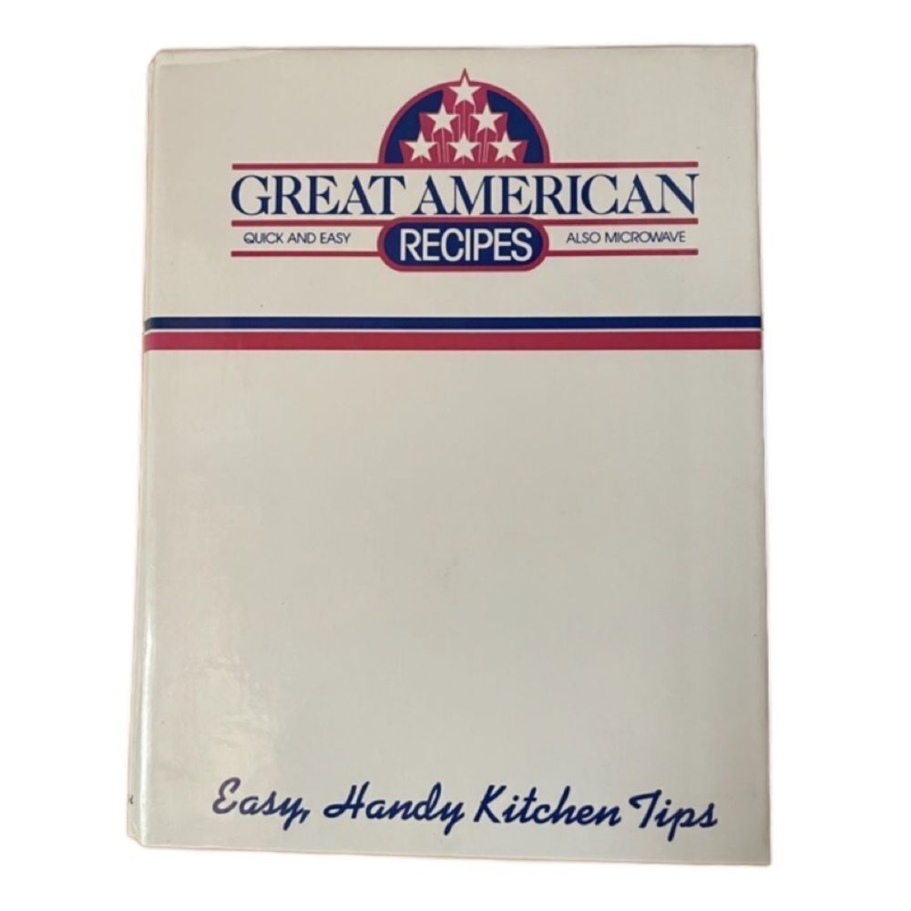 Vintage 1980’s “Great American Recipes” Cookbook